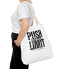 Push Your Limit Tote – Carry Confidence Everywhere