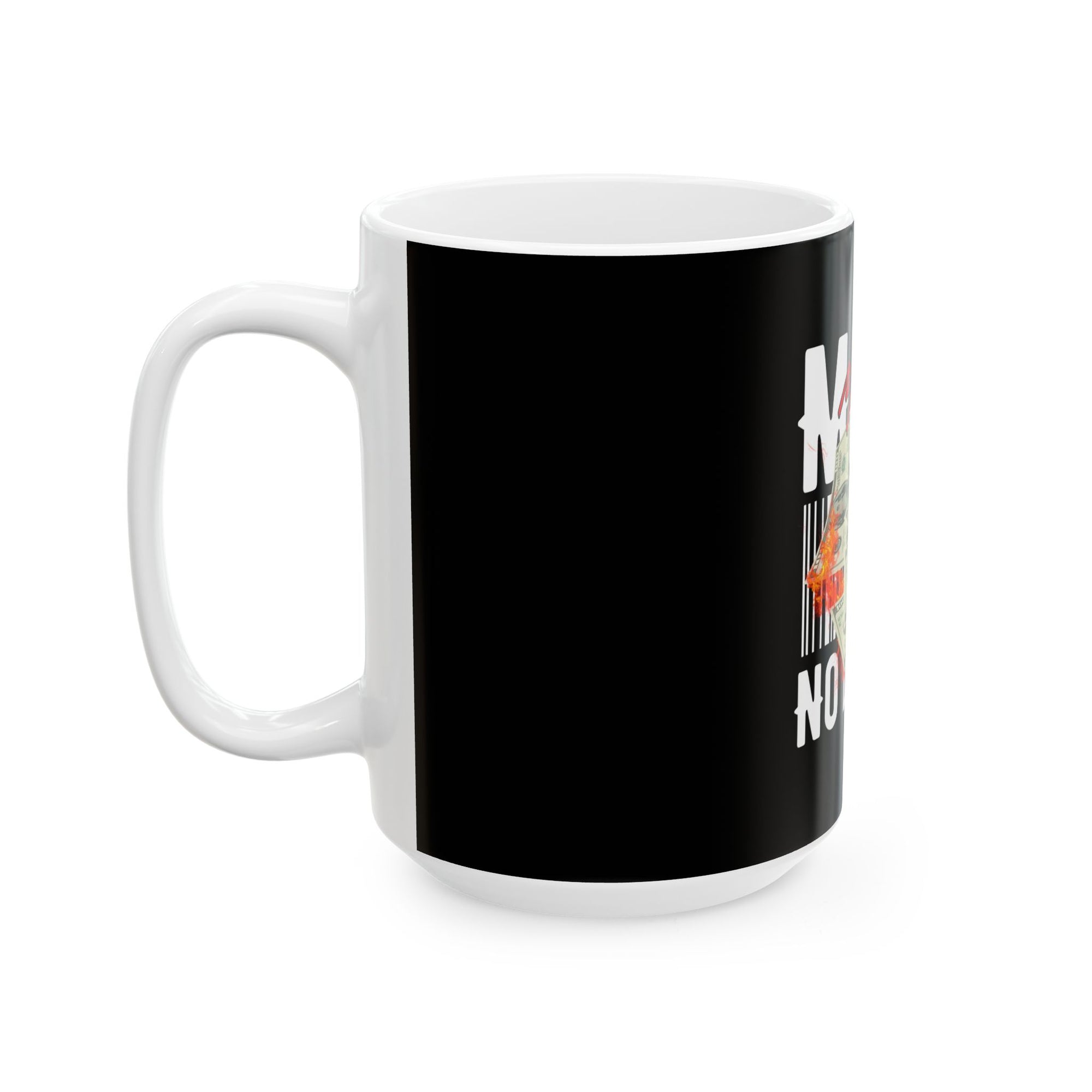 Make Money, No Drama Mug – Sip in Peace, Grind in Style