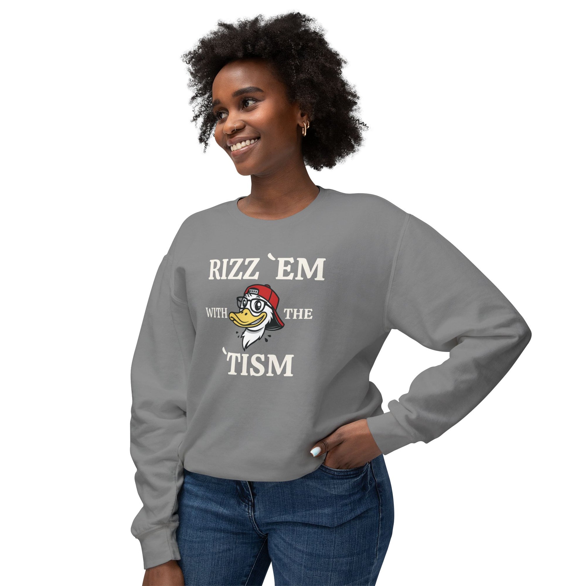 Rizz ’Em with the Tism Sweatshirt – Loud Style. Real Energy.