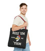 Rizz 'Em With the Tism Tote – Unfiltered. Unbothered. Unmatched.