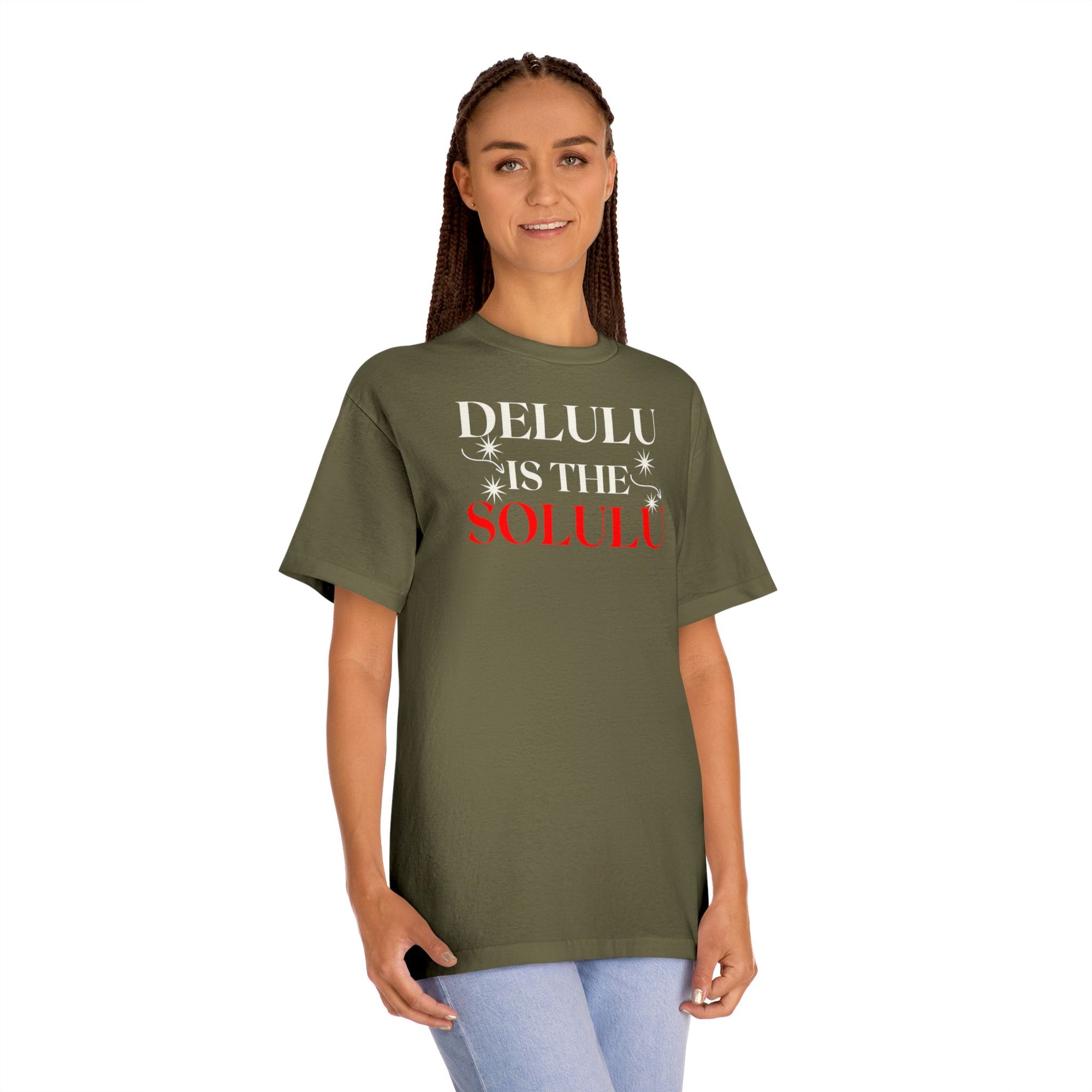 Delulu Is the Solulu Tee – Bold Belief. Effortless Style.