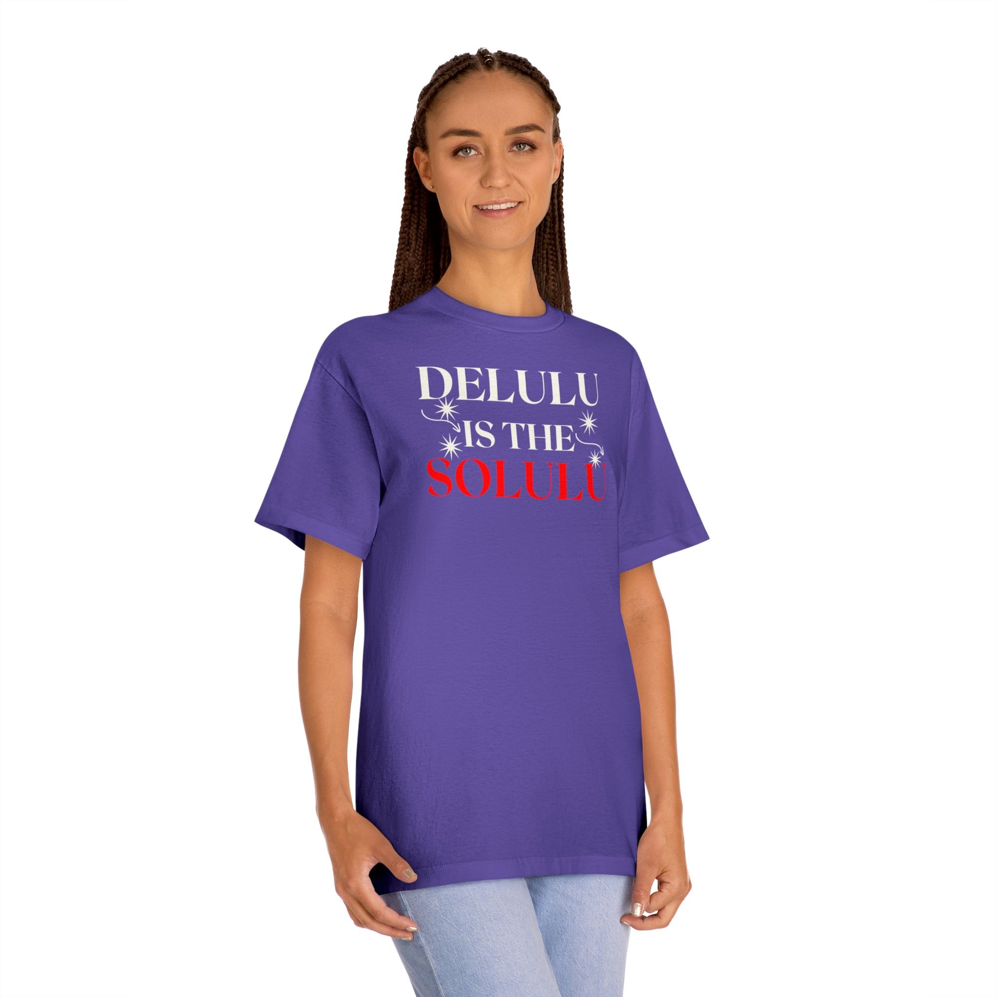 Delulu Is the Solulu Tee – Bold Belief. Effortless Style.