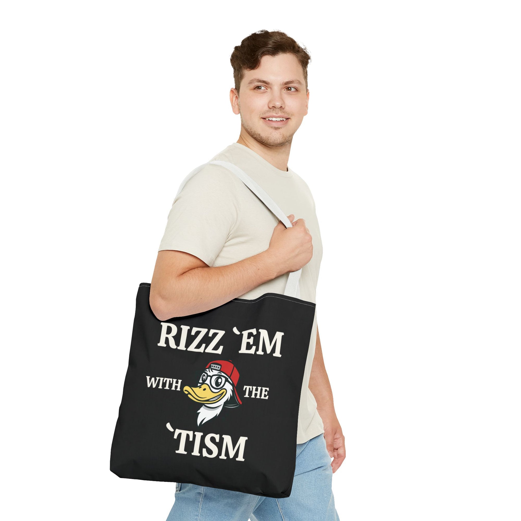 Rizz 'Em With the Tism Tote – Unfiltered. Unbothered. Unmatched.