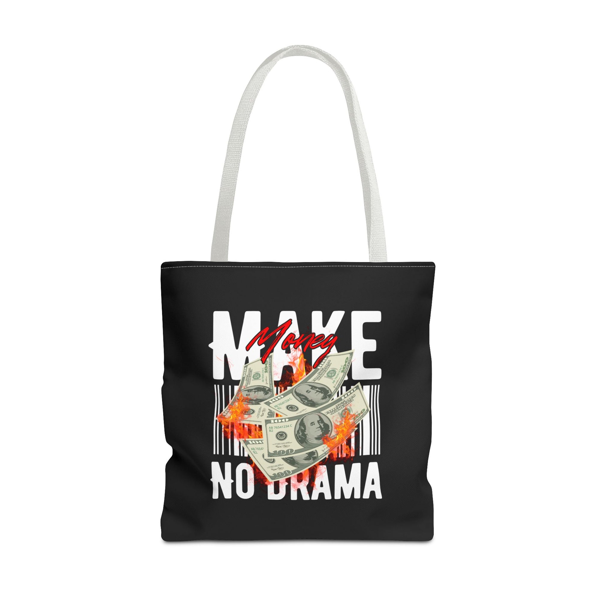Make Money, No Drama Tote – Secure the Bag, Skip the Noise
