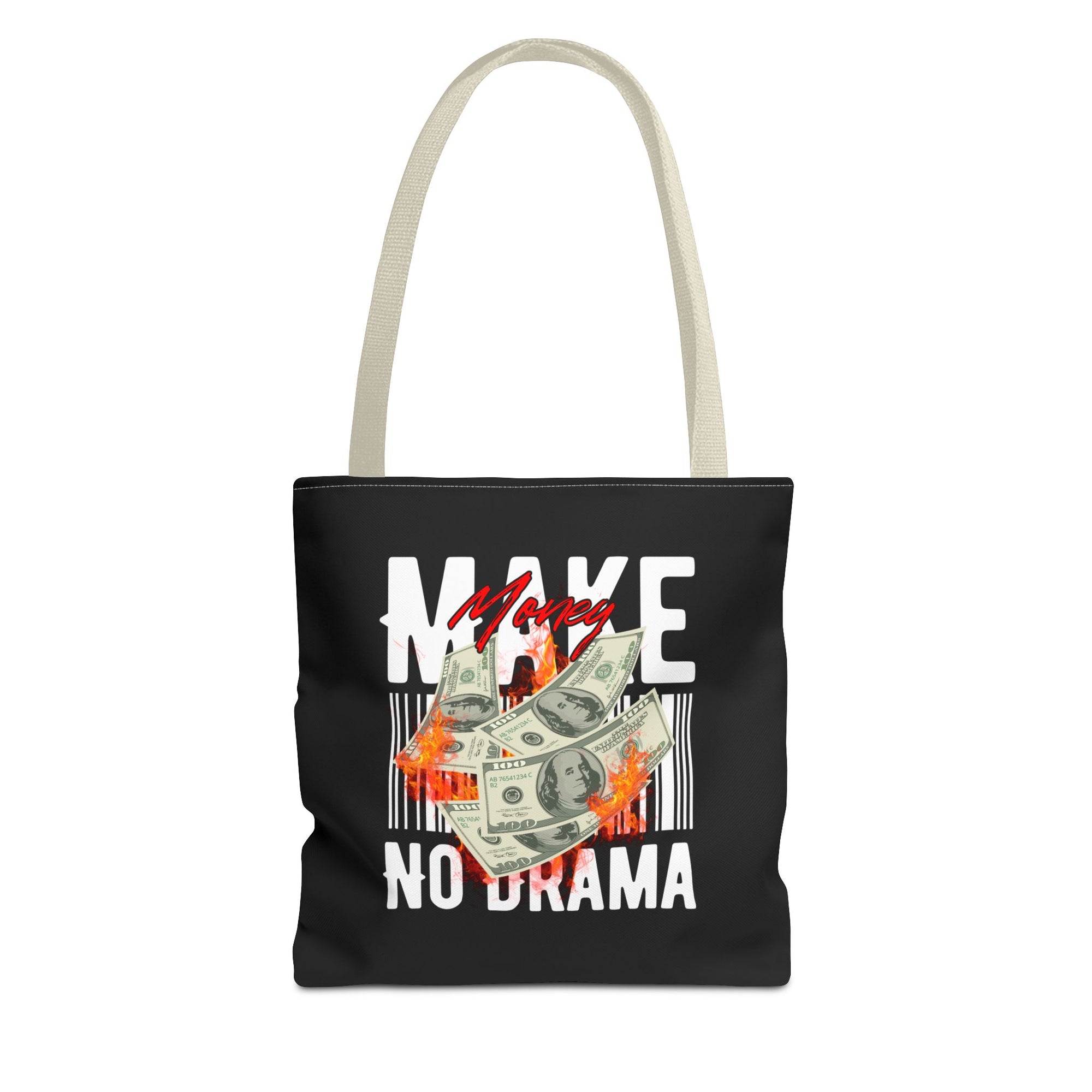 Make Money, No Drama Tote – Secure the Bag, Skip the Noise