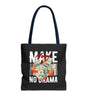 Make Money, No Drama Tote – Secure the Bag, Skip the Noise