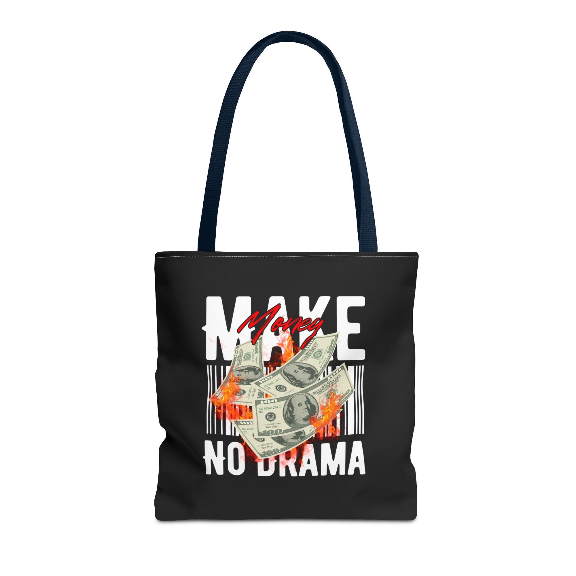 Make Money, No Drama Tote – Secure the Bag, Skip the Noise