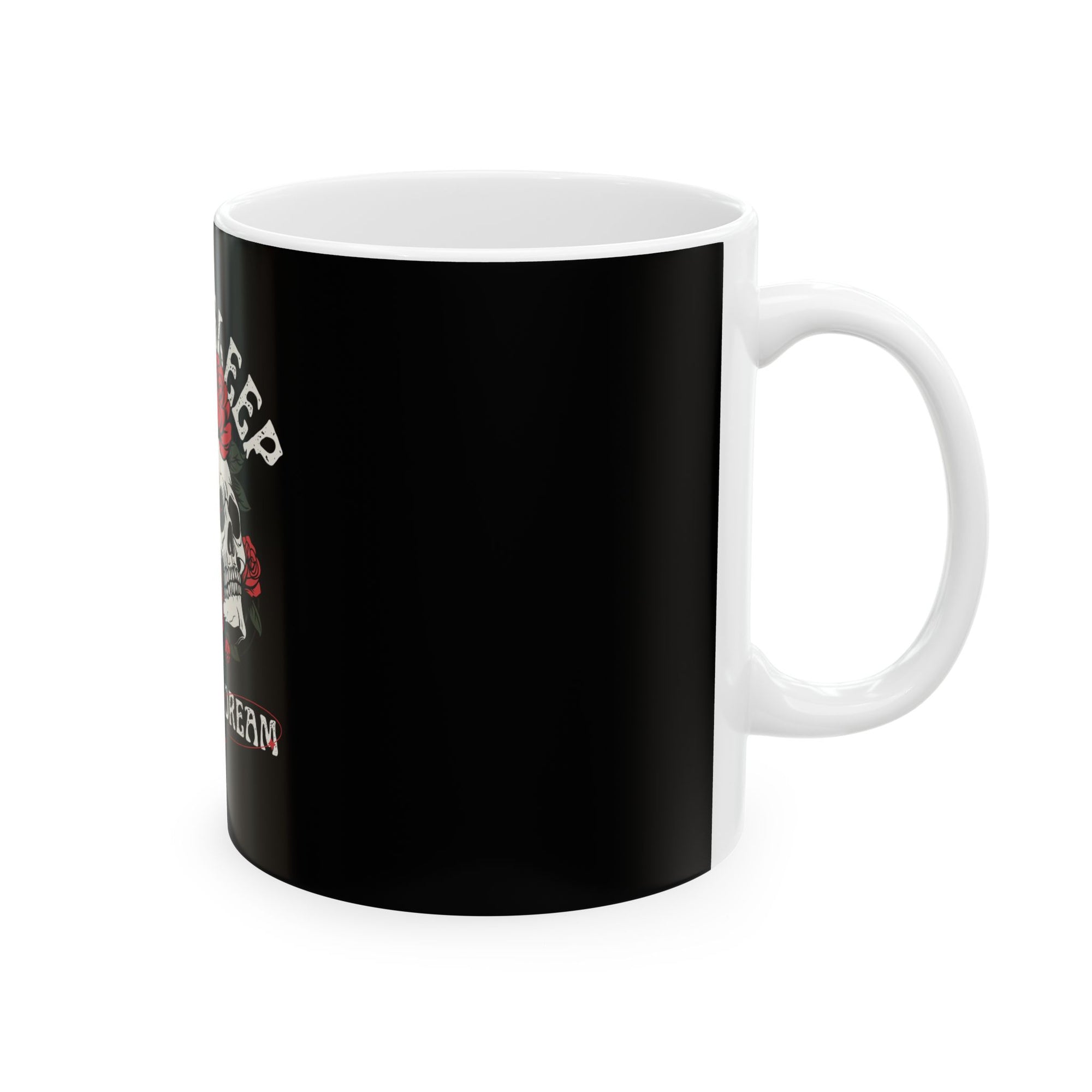 Don’t Sleep on Your Dream Mug – Sip with Purpose
