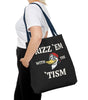 Rizz 'Em With the Tism Tote – Unfiltered. Unbothered. Unmatched.