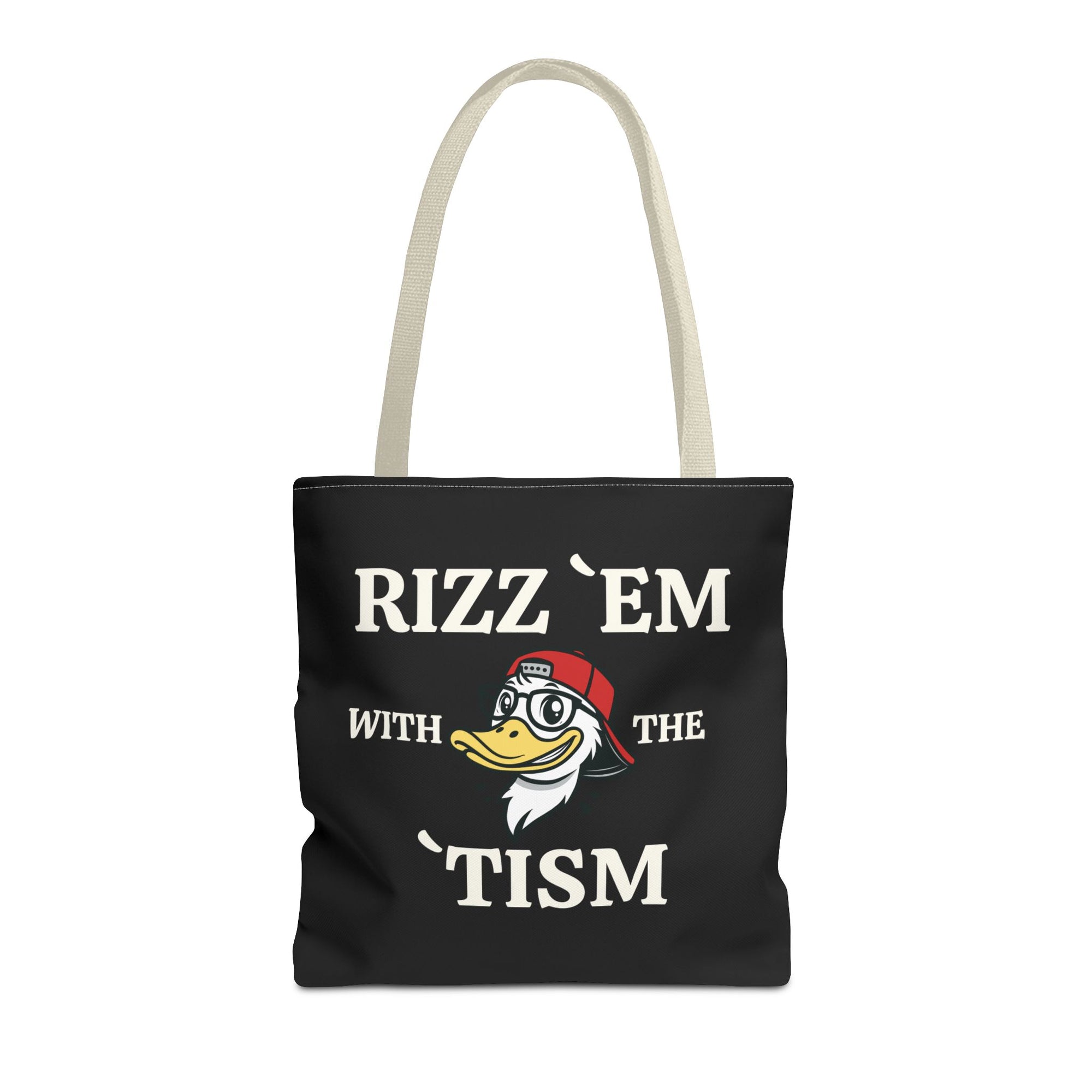 Rizz 'Em With the Tism Tote – Unfiltered. Unbothered. Unmatched.