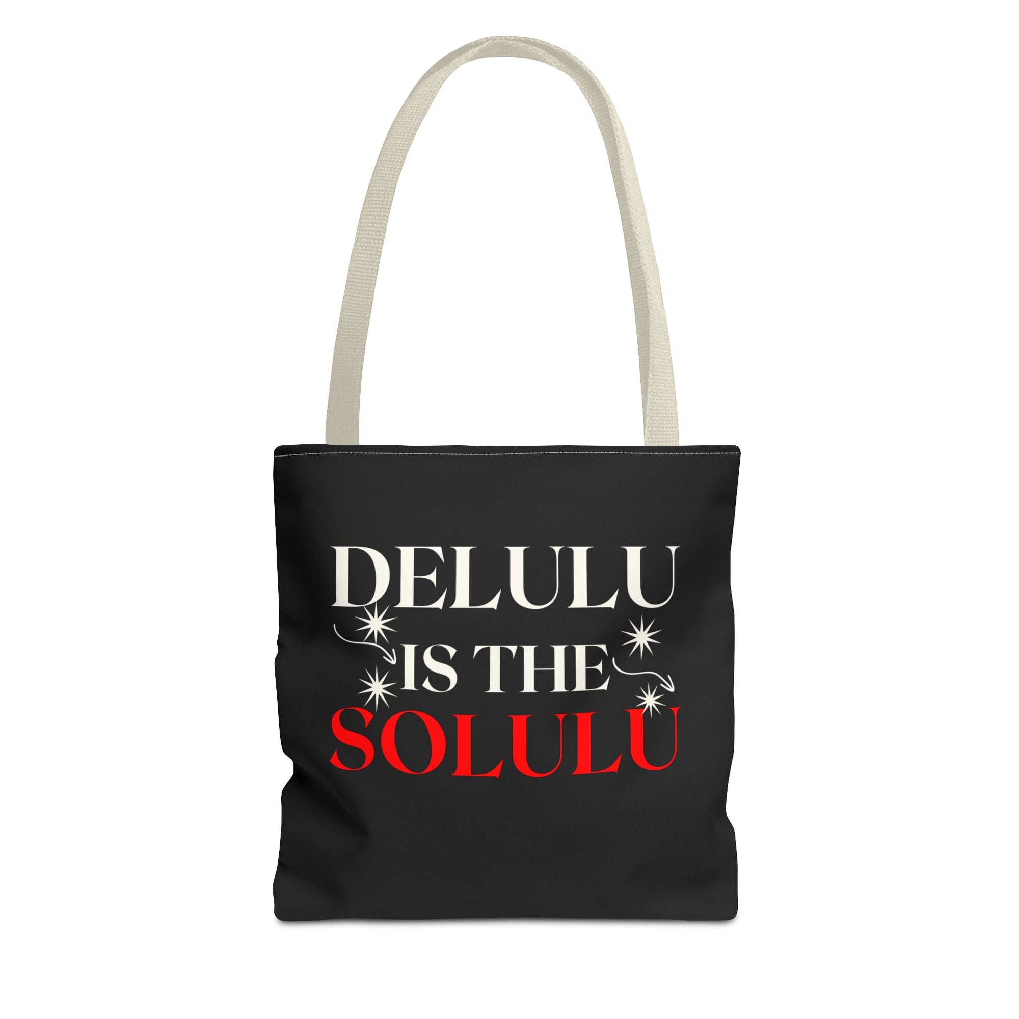 Delulu Is the Solulu Tote – Dream Bold, Live Loud
