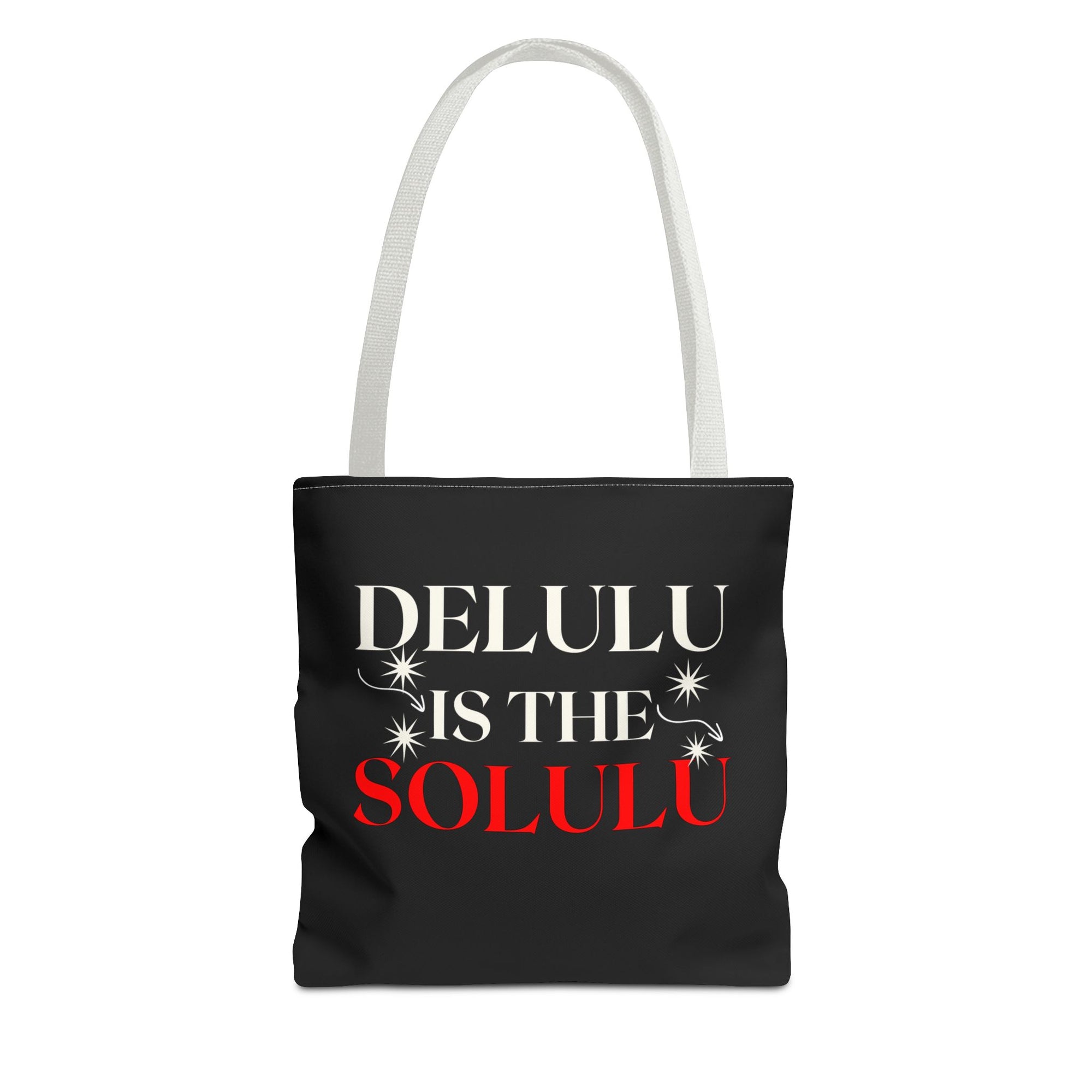 Delulu Is the Solulu Tote – Dream Bold, Live Loud