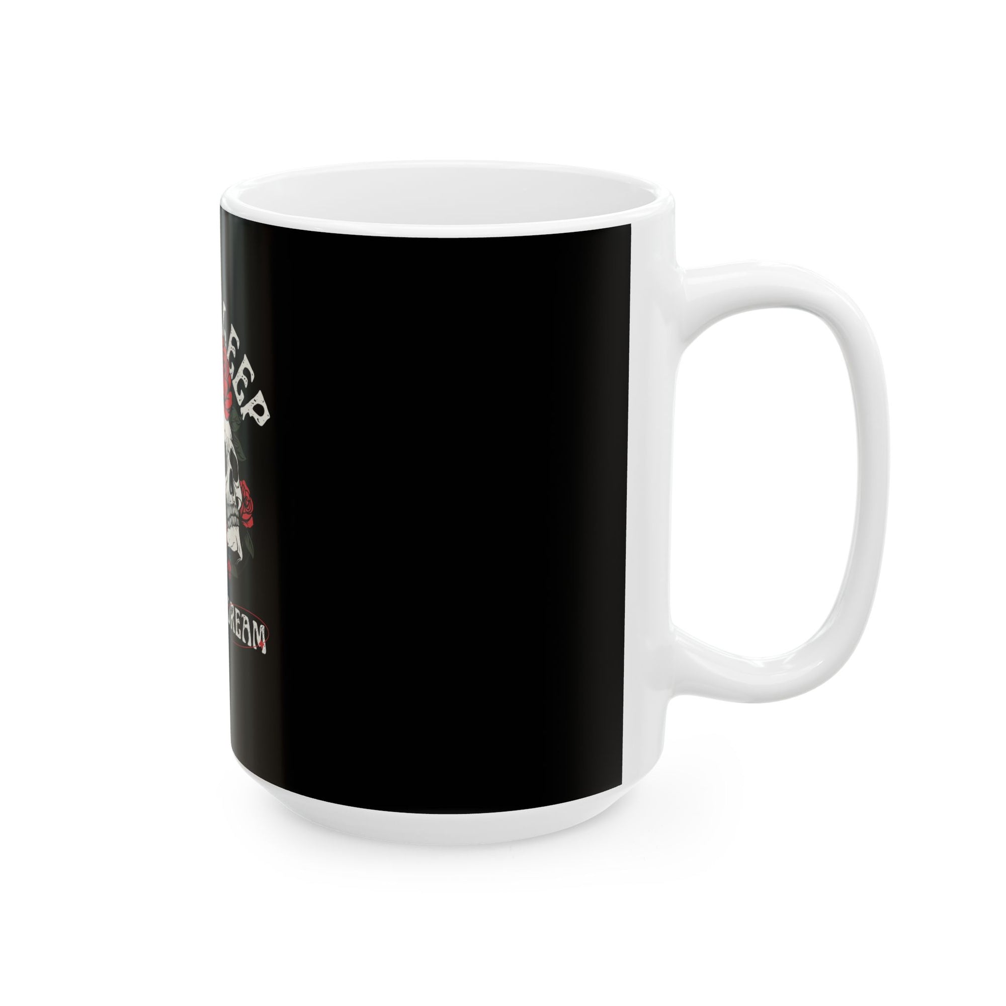 Don’t Sleep on Your Dream Mug – Sip with Purpose
