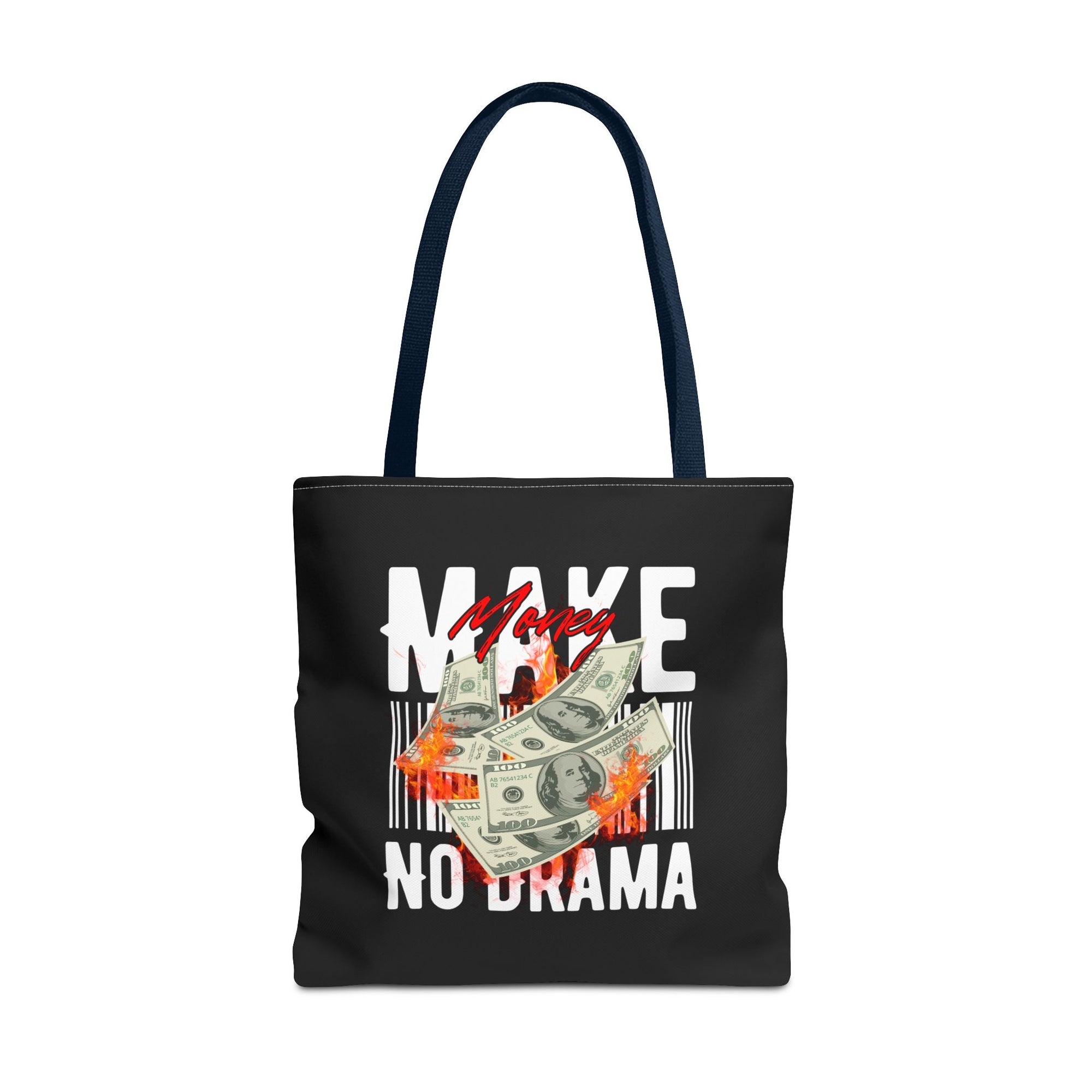 Make Money, No Drama Tote – Secure the Bag, Skip the Noise