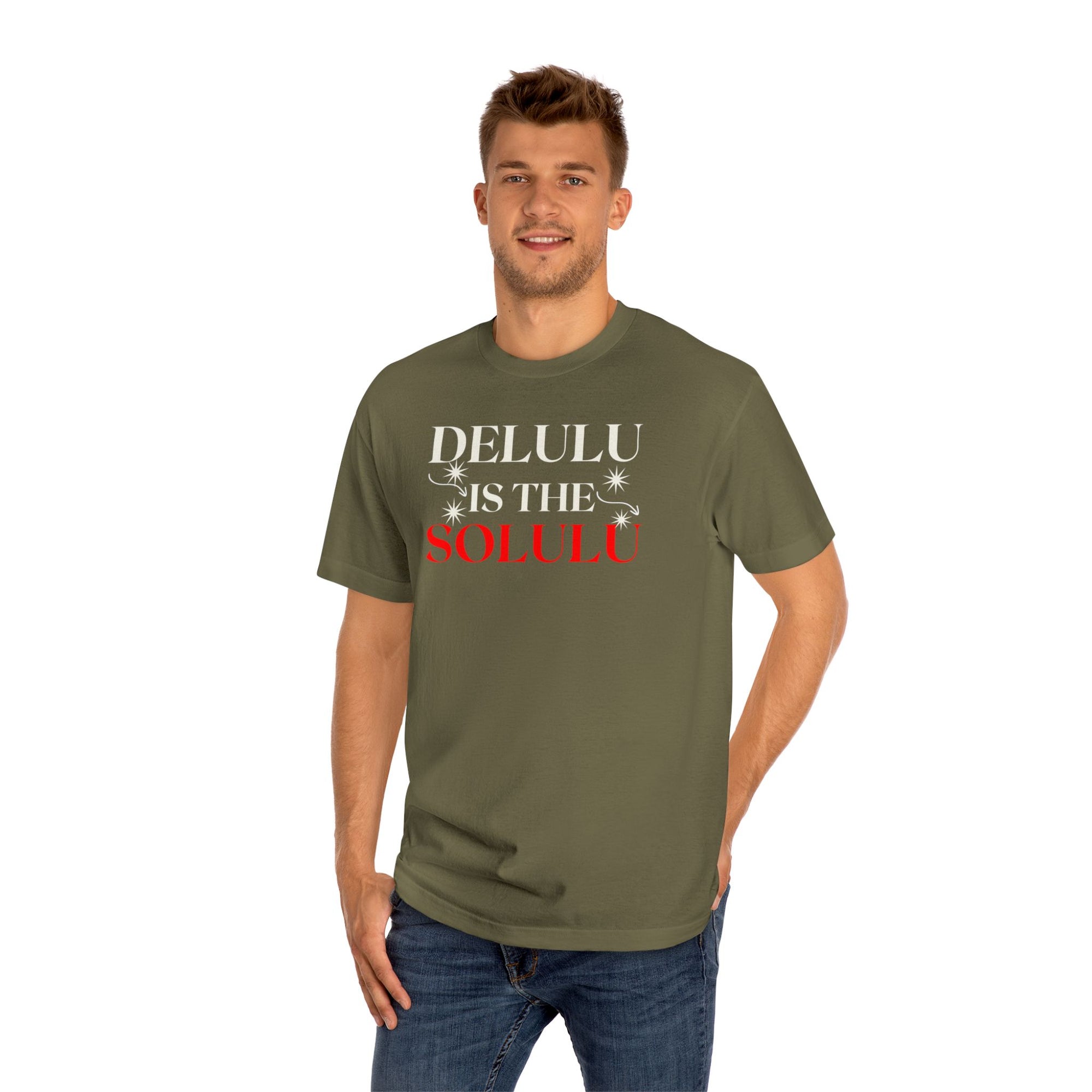 Delulu Is the Solulu Tee – Bold Belief. Effortless Style.
