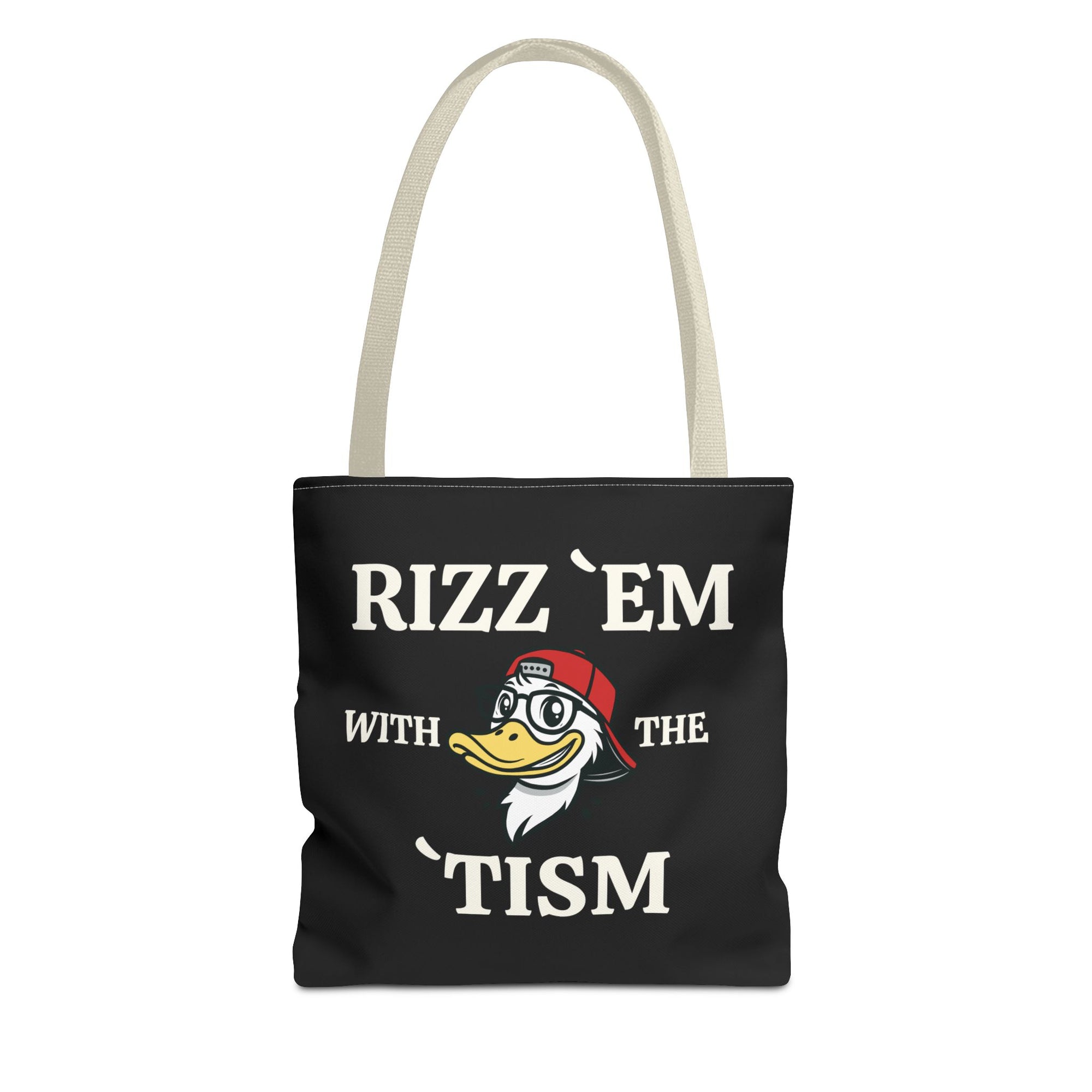 Rizz 'Em With the Tism Tote – Unfiltered. Unbothered. Unmatched.