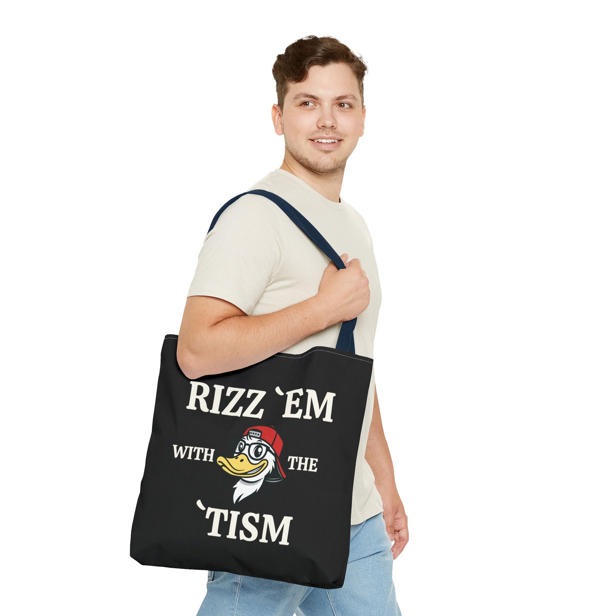 Rizz 'Em With the Tism Tote – Unfiltered. Unbothered. Unmatched.