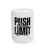 Push Your Limit Mug – Fuel Your Grind, One Sip at a Time