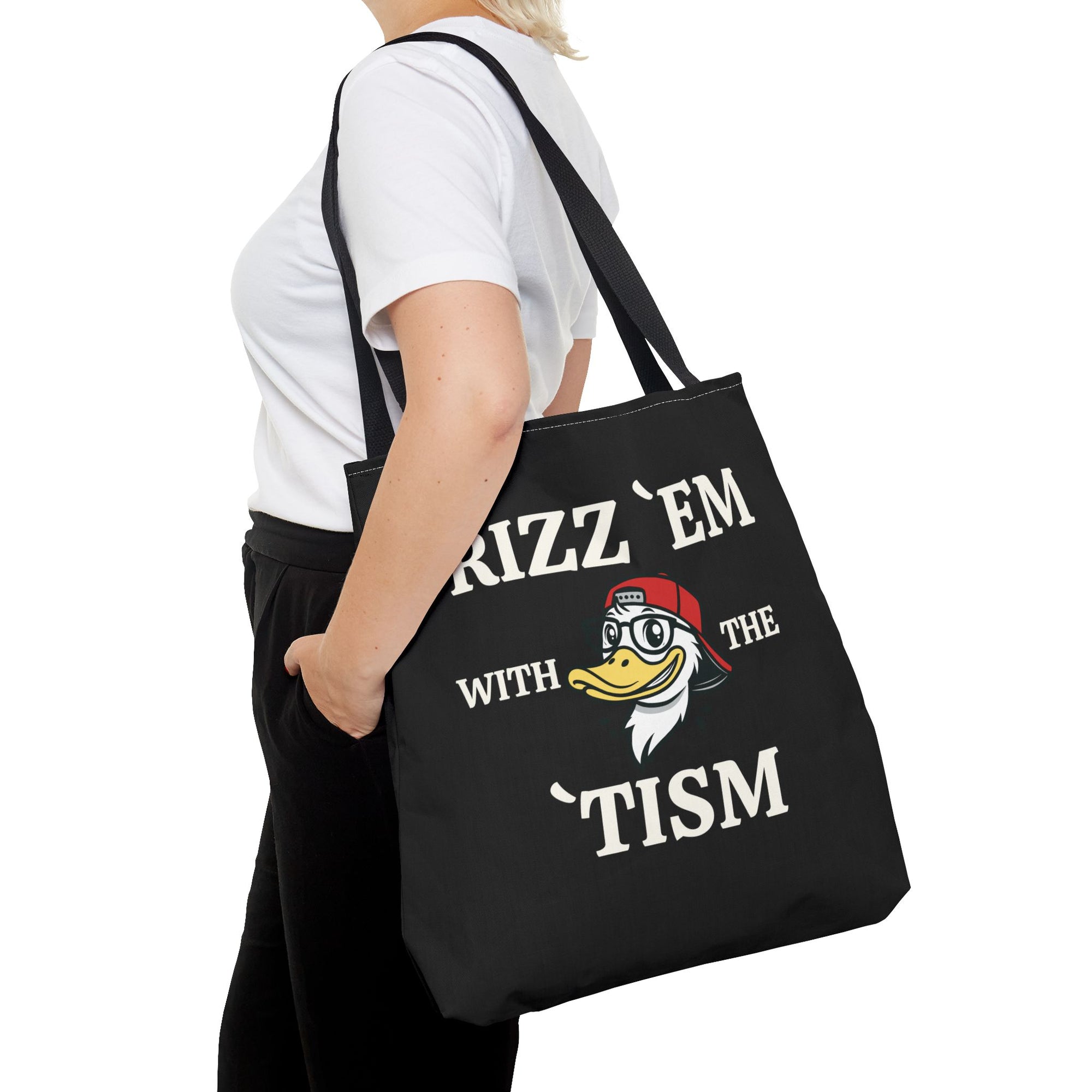 Rizz 'Em With the Tism Tote – Unfiltered. Unbothered. Unmatched.