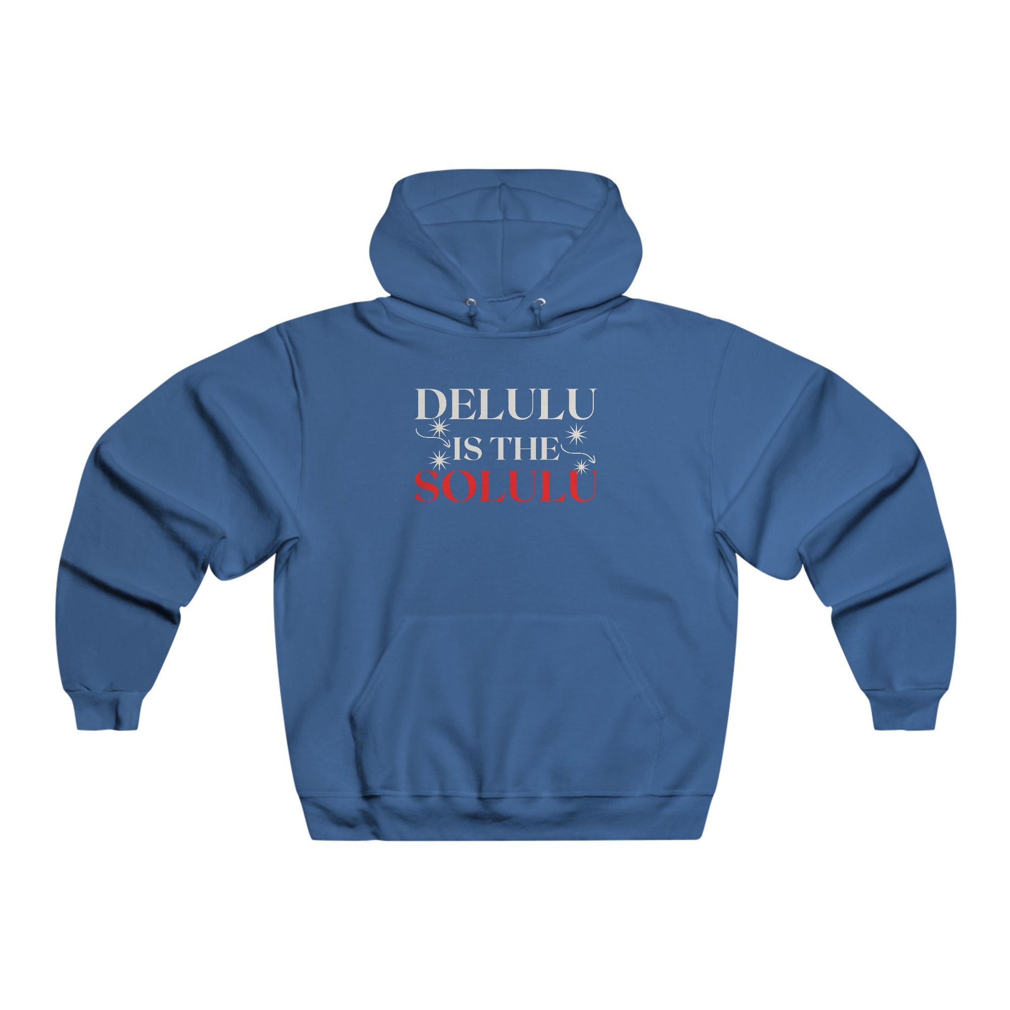Delulu Is the Solulu Hoodie – Cozy Chaos. Confident Delusion.
