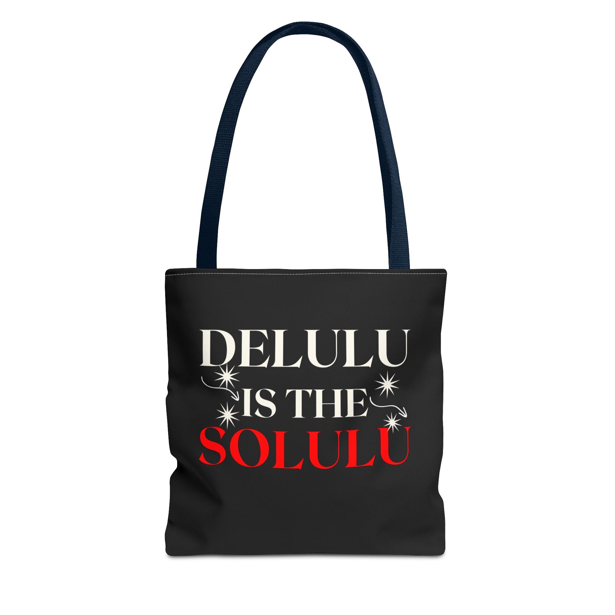 Delulu Is the Solulu Tote – Dream Bold, Live Loud