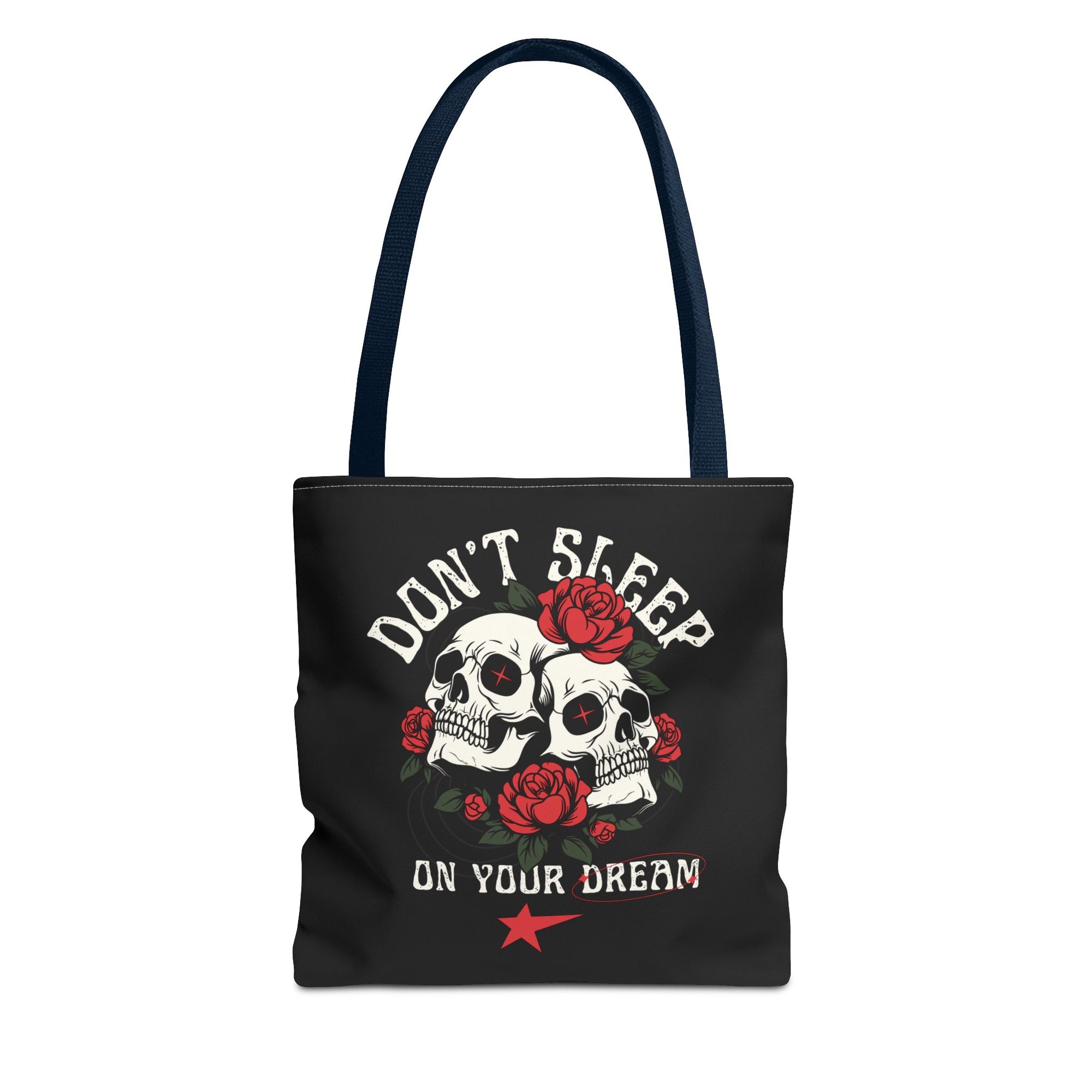 Don’t Sleep on Your Dream Tote – Carry the Vision