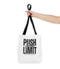 Push Your Limit Tote – Carry Confidence Everywhere