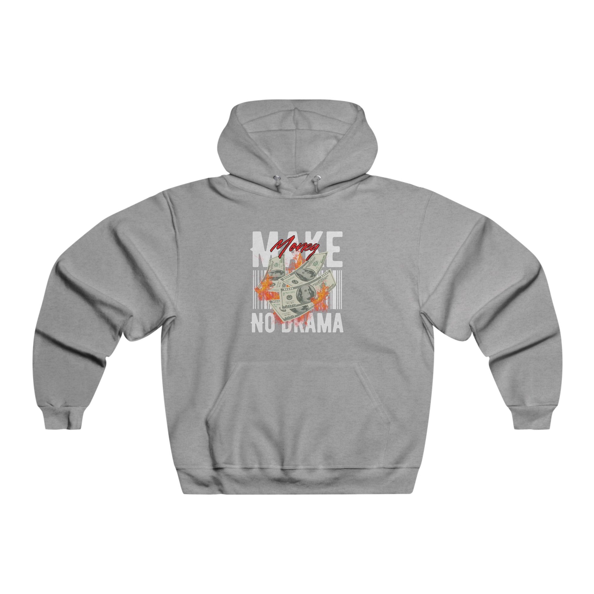 Make Money, No Drama Hoodie – Hustle in Silence, Shine On