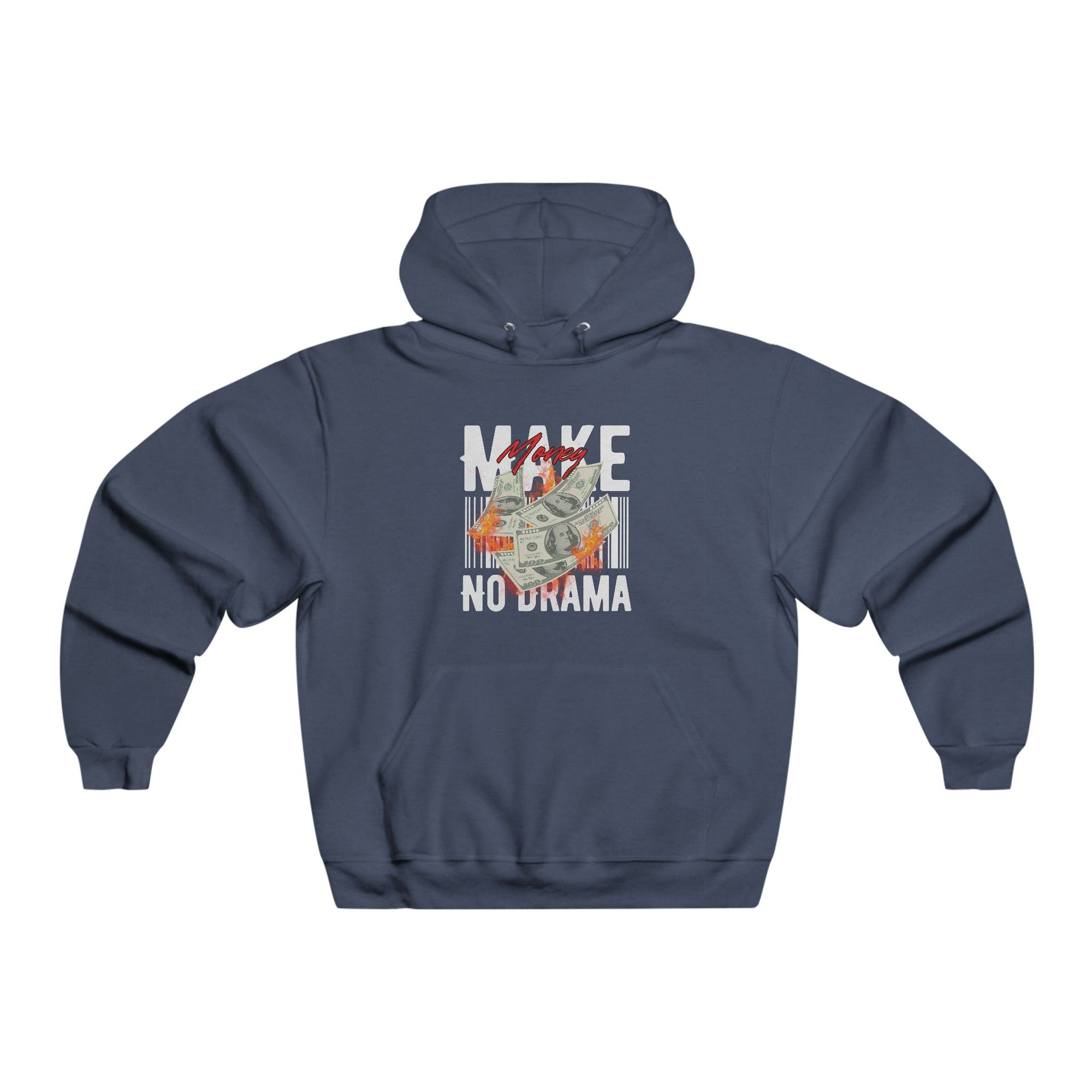 Make Money, No Drama Hoodie – Hustle in Silence, Shine On