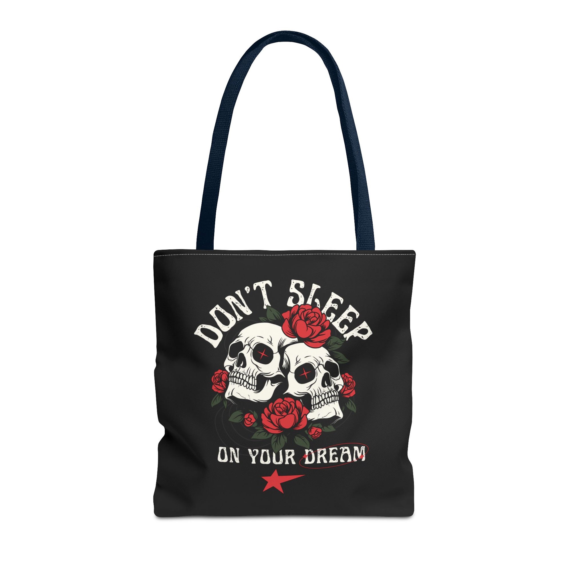 Don’t Sleep on Your Dream Tote – Carry the Vision