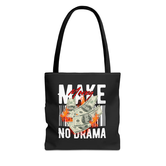 Make Money, No Drama Tote – Secure the Bag, Skip the Noise
