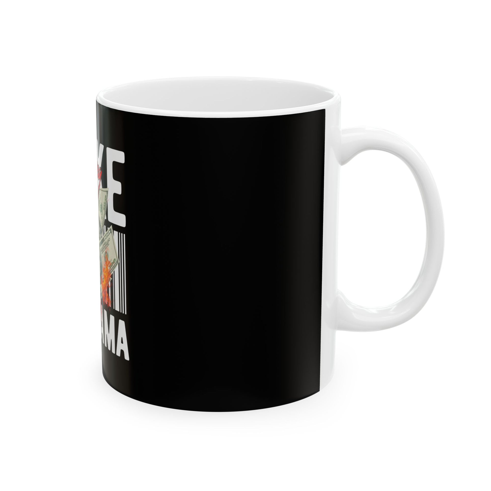 Make Money, No Drama Mug – Sip in Peace, Grind in Style