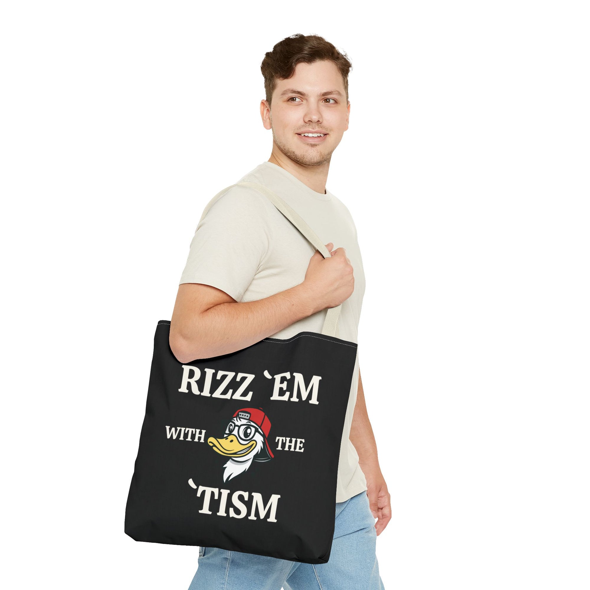 Rizz 'Em With the Tism Tote – Unfiltered. Unbothered. Unmatched.