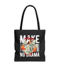 Make Money, No Drama Tote – Secure the Bag, Skip the Noise