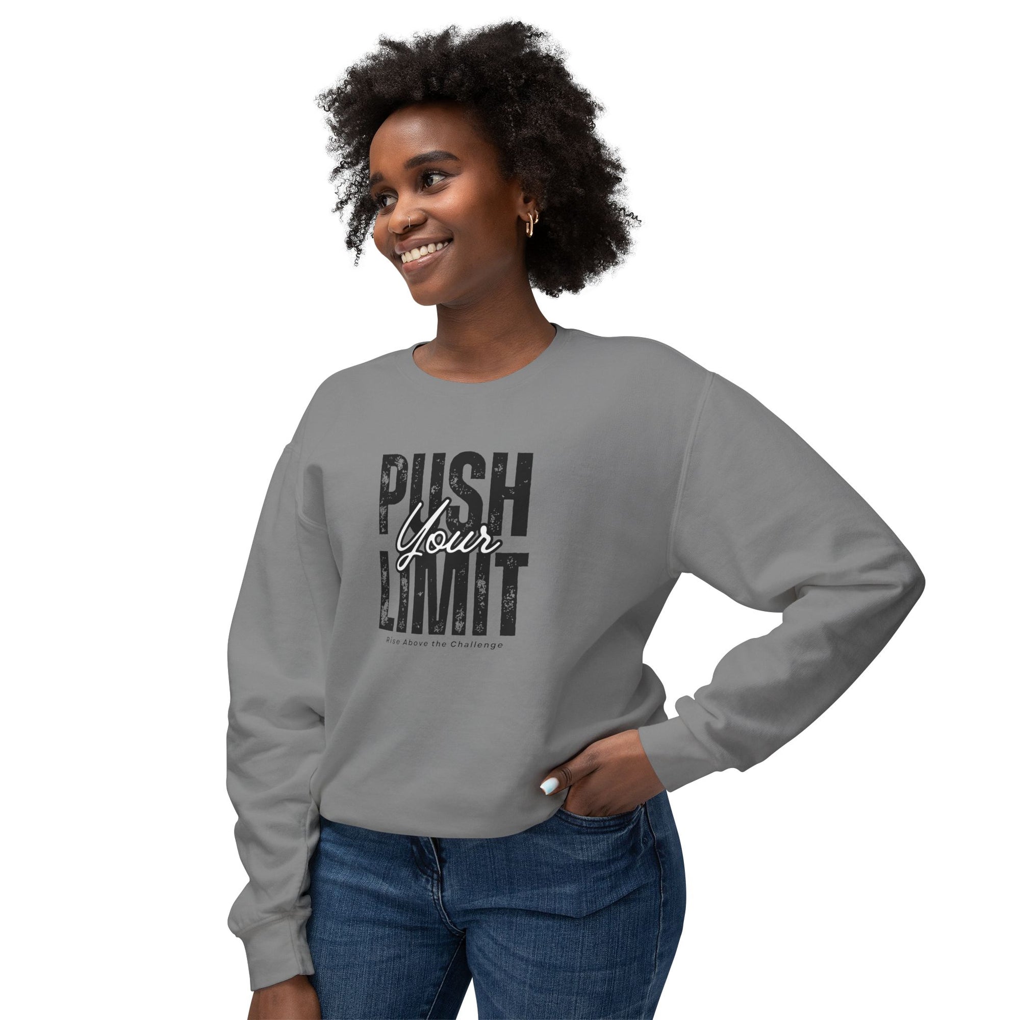 Push Your Limit Sweatshirt – Comfort with a Competitive Edge