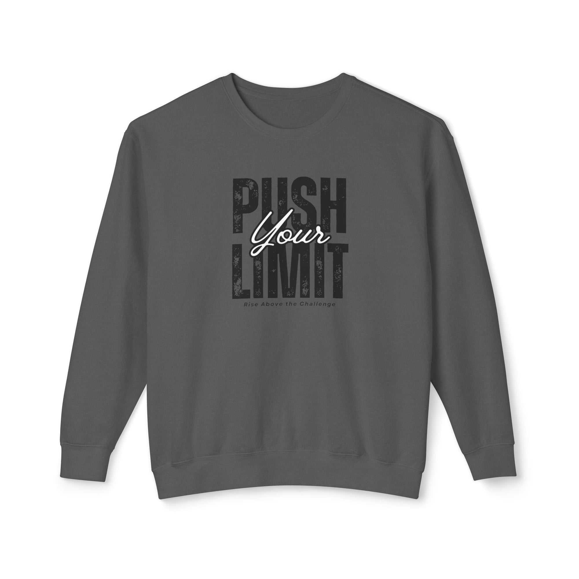 Push Your Limit Sweatshirt – Comfort with a Competitive Edge