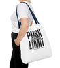 Push Your Limit Tote – Carry Confidence Everywhere