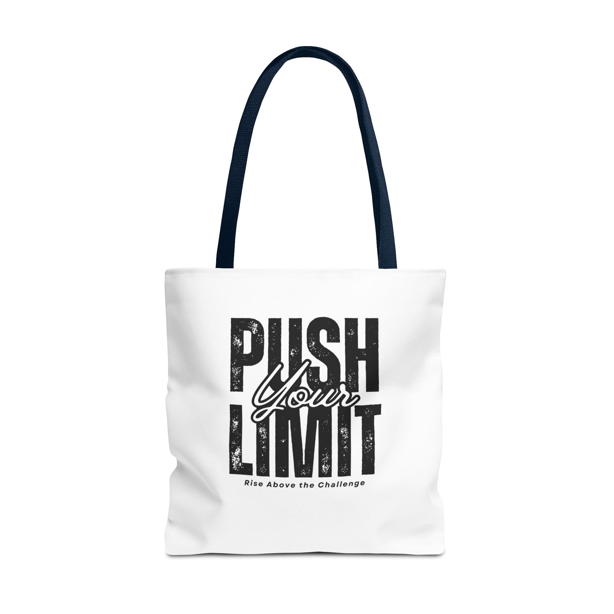 Push Your Limit Tote – Carry Confidence Everywhere